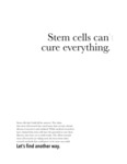 Stem Cells Can't Cure Everything - Advocacy Ad by Hannah Babcock