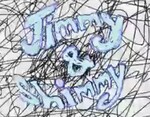 Jimmy and Shimmy: Two Normal Entrepreneurs
