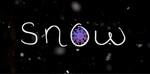 “Snow”